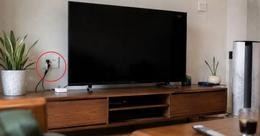Lời khuyên cho các gia đình không tắt và rút điện tivi, vẫn để 24/24