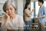 Con dâu liên tục nói tôi “phải biết giới hạn”, tôi lặng lẽ chuyển sang sống với con gái - khi không còn lương hưu của tôi, “giới hạn” lập tức sụp đổ