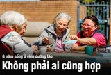 Sống trong viện dưỡng lão có thật sự “nhàn”? Người phụ nữ ở đó 6 năm nói thẳng: Không chuẩn bị được 4 điều này, tuổi già rất dễ cô đơn và áp lực
