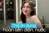 Dùng thẻ tín dụng đóng tiền điện nước: Tiết kiệm thêm từ những thứ tưởng chừng “không thể giảm”