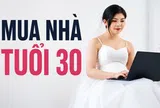 Tôi mua nhà trước khi kết hôn ở tuổi 30 và không ngờ chính khoản vay đó lại giúp mình tránh được một cuộc hôn nhân sai