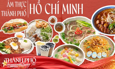 Thành phố trong tôi #MyHoChiMinh #MyCity: Ẩm thực - linh hồn của thành phố