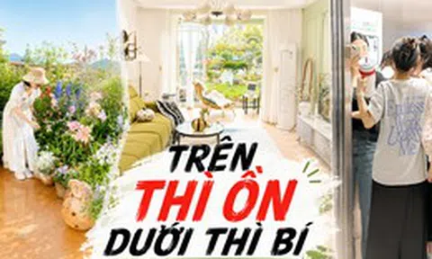 Mẹ Hà Nội chia sẻ: Sống ở cả tầng 1 lẫn tầng cao nhất, tôi phải nói thật, mỗi tầng đều có một kiểu "ác mộng" riêng!