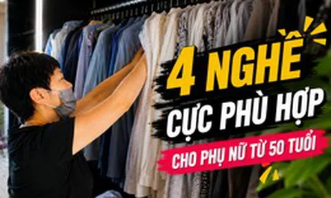 4 nghề mà phụ nữ ở tuổi 50 vẫn có thể bắt đầu từ con số 0: Không cần bằng cấp cao, vẫn kiếm ra tiền