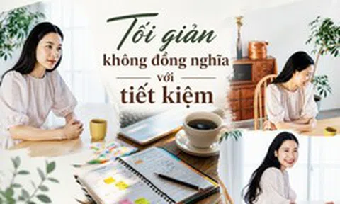 Tôi từng nghĩ tối giản sẽ giúp tiết kiệm tiền, nhưng sau 18 tháng, nhìn lại sao kê ngân hàng, tôi bàng hoàng phát hiện mình đã chi nhiều hơn trước