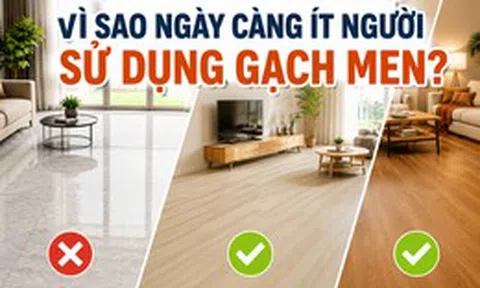 Vì sao ngày càng nhiều gia đình không còn chọn gạch men? 2 loại vật liệu lát sàn đang dần trở thành xu hướng mới