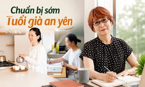 Đến tuổi 55 mới nhận ra: Người chuẩn bị cho tuổi già từ sớm và người "để tính sau" sẽ có hai cuộc sống rất khác