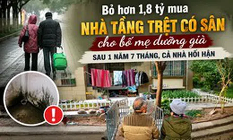 Bỏ hơn 1,8 tỷ đồng mua căn hộ tầng trệt có sân cho bố mẹ dưỡng già, tôi không ngờ chỉ sau chưa đầy 2 năm cả nhà đều hối hận