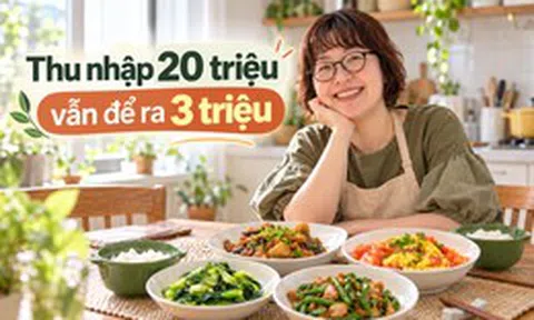 Bảng chi tiêu của mẹ 2 con thu nhập 20 triệu: Chia 7 khoản, vẫn cố giữ 3 triệu tiết kiệm mỗi tháng