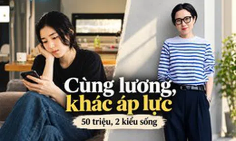 2 gia đình cùng có 2 con, cùng thu nhập 50 triệu: Một nhà sống thoải mái, một nhà vẫn áp lực vì 4 khoản cố định