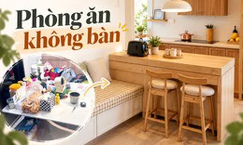 Chồng nhất quyết bỏ bàn ăn, tôi từng mắng anh làm nhà cửa rối tung: Hoàn thiện xong mới hiểu căn hộ nhỏ nên làm thế này