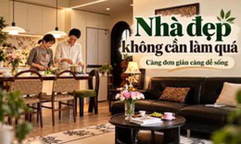 Cặp vợ chồng nổi tiếng vì từ chối cải tạo nhà quá mức: Càng ở lâu càng thấy 6 quyết định này quá đúng