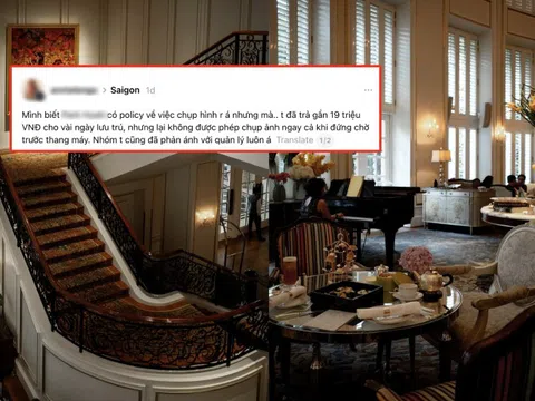 Chi 19 triệu tại khách sạn 5 sao TP.HCM vẫn bị cấm chụp ảnh, cô gái đăng bài tố nhưng không ai bênh nổi
