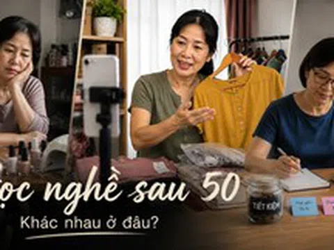 Ở tuổi 50, 3 người phụ nữ cùng học nghề để kiếm thêm: Người thu 6 triệu/tháng, người mất 15 triệu - khác biệt nằm ở đâu?
