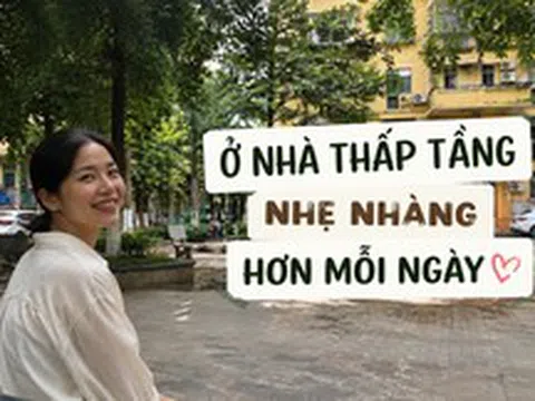 Rời căn hộ tầng 32 để về khu tập thể cũ, tôi mới hiểu sống thoải mái không nằm ở việc nhà cao bao nhiêu tầng