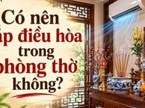 Có nên lắp điều hòa trong phòng thờ không?