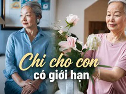 Tôi nghỉ hưu với 1,2 tỷ đồng tiết kiệm, 7 năm sau chỉ còn chưa tới 300 triệu đồng vì 3 khoản chi cho con cái: Bài học muộn mà nhiều cha mẹ cũng dễ mắc phải