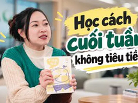Cô gái 9X thử 100 ngày cuối tuần không tiêu tiền: Sau cùng nhận ra, tiết kiệm không phải là ở nhà và từ chối mọi niềm vui