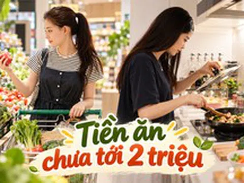 Một người chỉ tốn chưa đến 2 triệu tiền ăn mỗi tháng: 5 cách giúp bữa cơm vẫn đủ thịt cá, trứng sữa