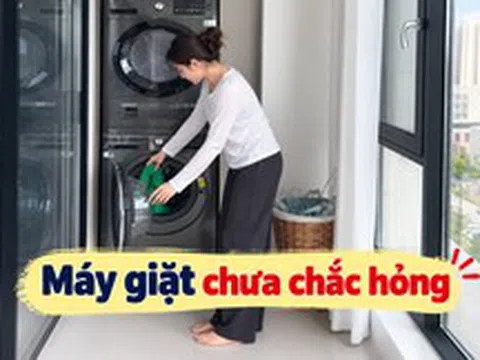 Máy giặt tràn bọt, không vắt, có mùi: 7 dấu hiệu dễ khiến nhiều người gọi thợ oan