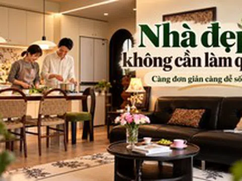 Cặp vợ chồng nổi tiếng vì từ chối cải tạo nhà quá mức: Càng ở lâu càng thấy 6 quyết định này quá đúng